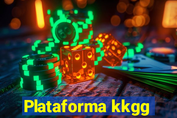 Plataforma kkgg